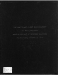 Cleveland-Cliffs Iron Company Mining Department Annual Report, 1949 (Part 1)