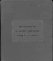 Marquette County Supervisors' Proceedings Volume 13, Part 1 (1969)