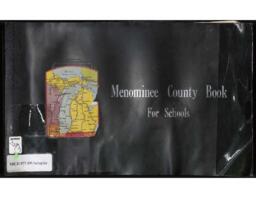 Menominee County Book for Schools (Part 1 of 3)