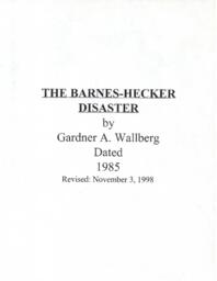 The Barnes-Hecker Disaster by Gardner A. Wallberg