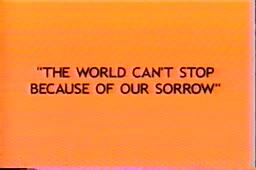 The World Can't Stop Because of Our Sorrow (Barnes-Hecker Disaster)