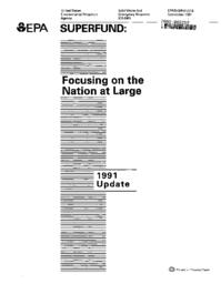 Superfund Focusing on the Nation at Large 1991 Update