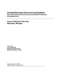 Cliffs-Dow Interim Response Investigation Summary Soil and Groundwater Investigations and Remedial Response Recommendations