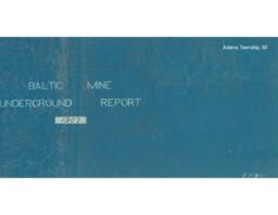 Baltic Mine Underground Report