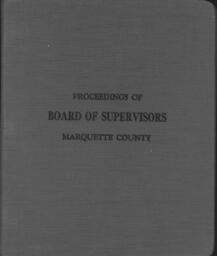 Marquette County Supervisors' Proceedings Volume 10, Part 1 (1956)