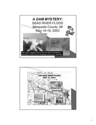 A Dam Mystery: Dead River Flood