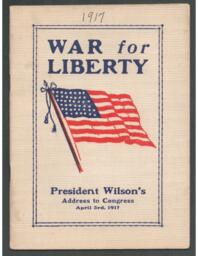 War for Liberty: President Wilson's Address to Congress