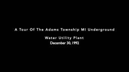 Last Tour of the Adams Township Water Utility