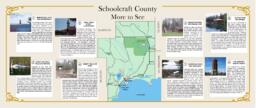 Schoolcraft County: More to See Interpretational Panel