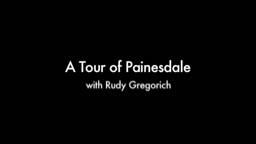  Tour of Painesdale by Rudy Gregorich